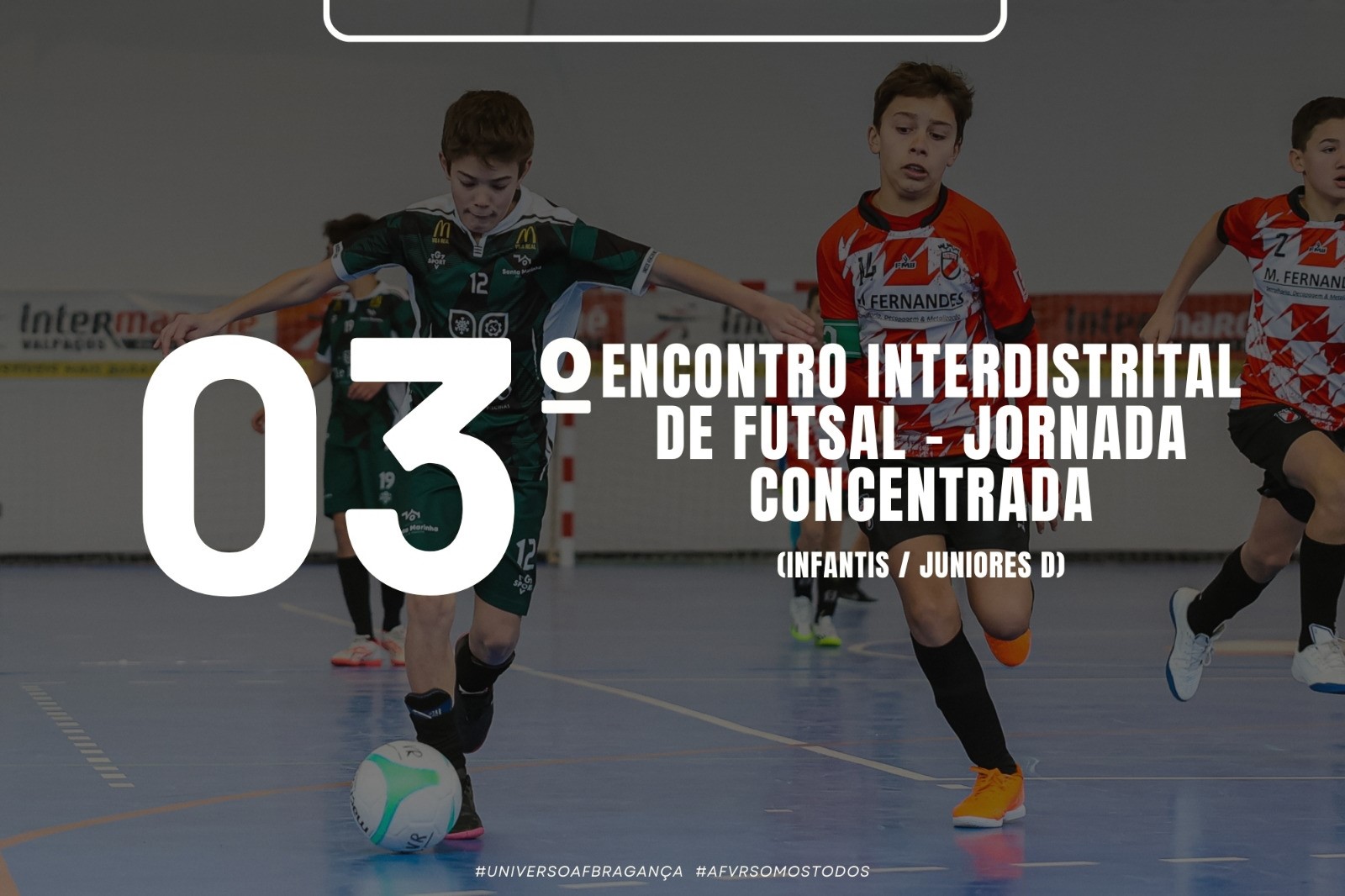3.º Encontro Interdistrital de Futsal de Infantis