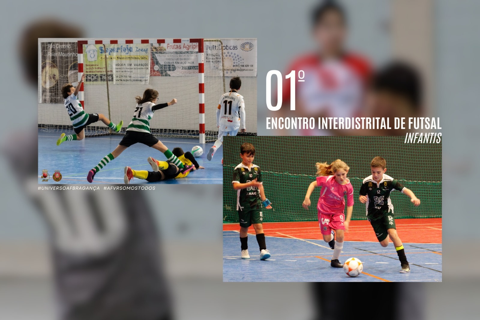 AF Vila Real e AF Bragança promoveram 1.º Encontro Interdistrital de Futsal de Infantis