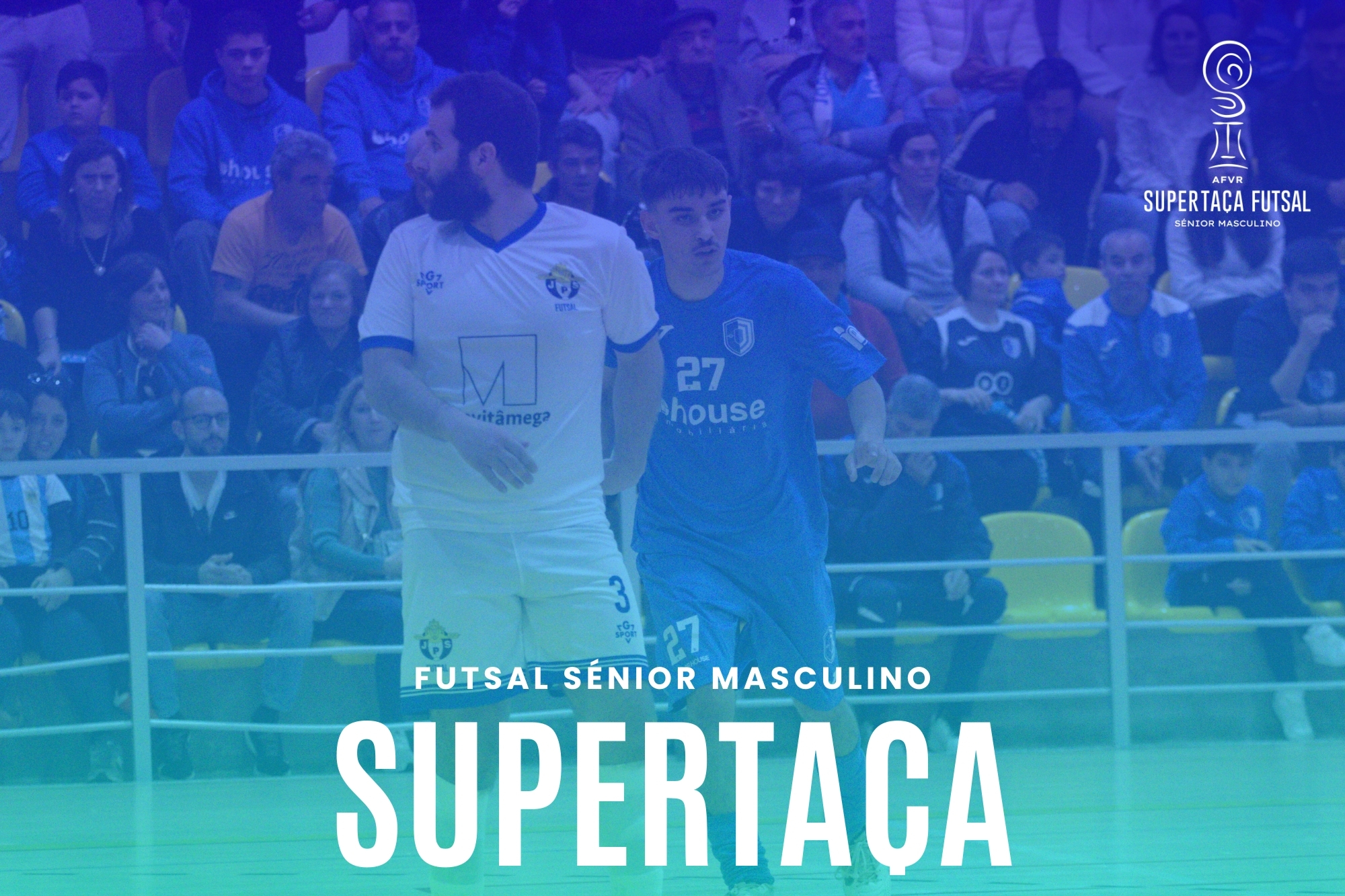 Supertaça de Futsal Sénior I Masculino