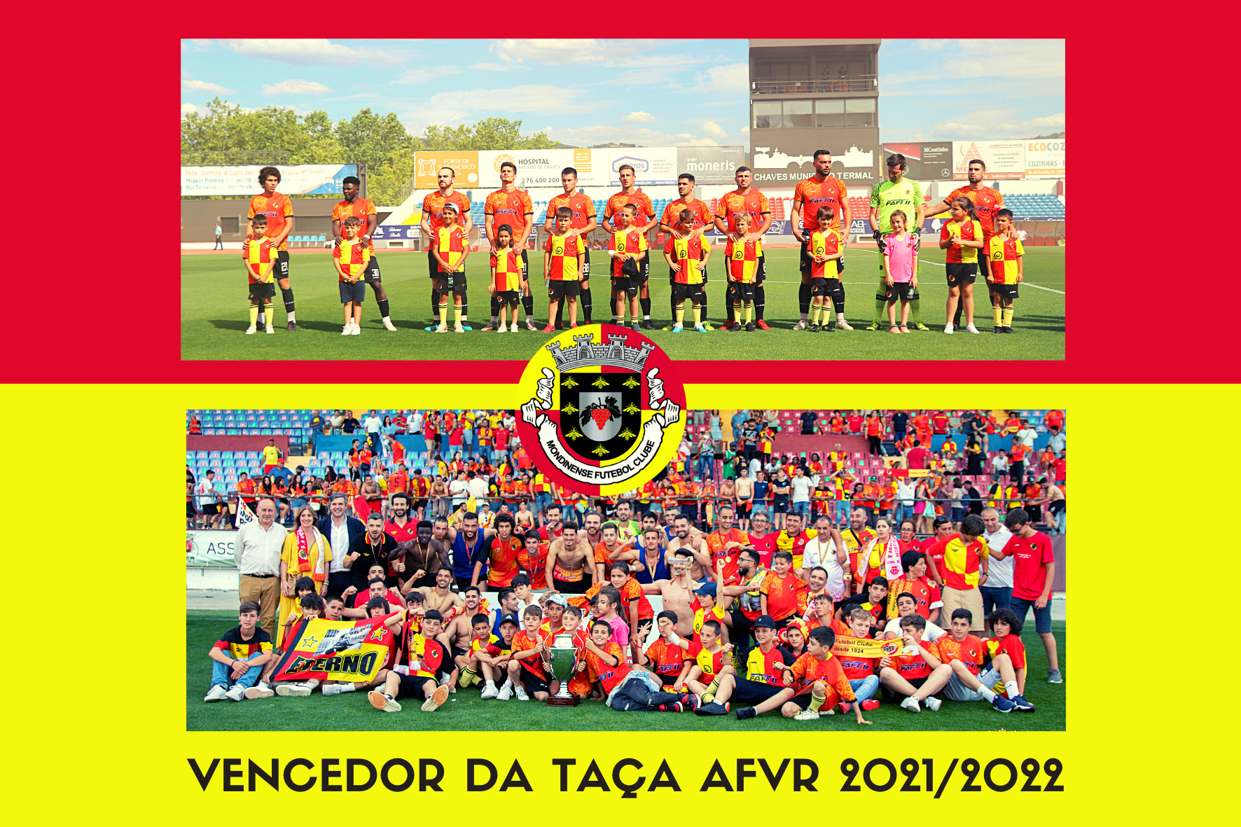 Mondinense Futebol Clube |  Vencedor da Taça AFVR 2021/2022