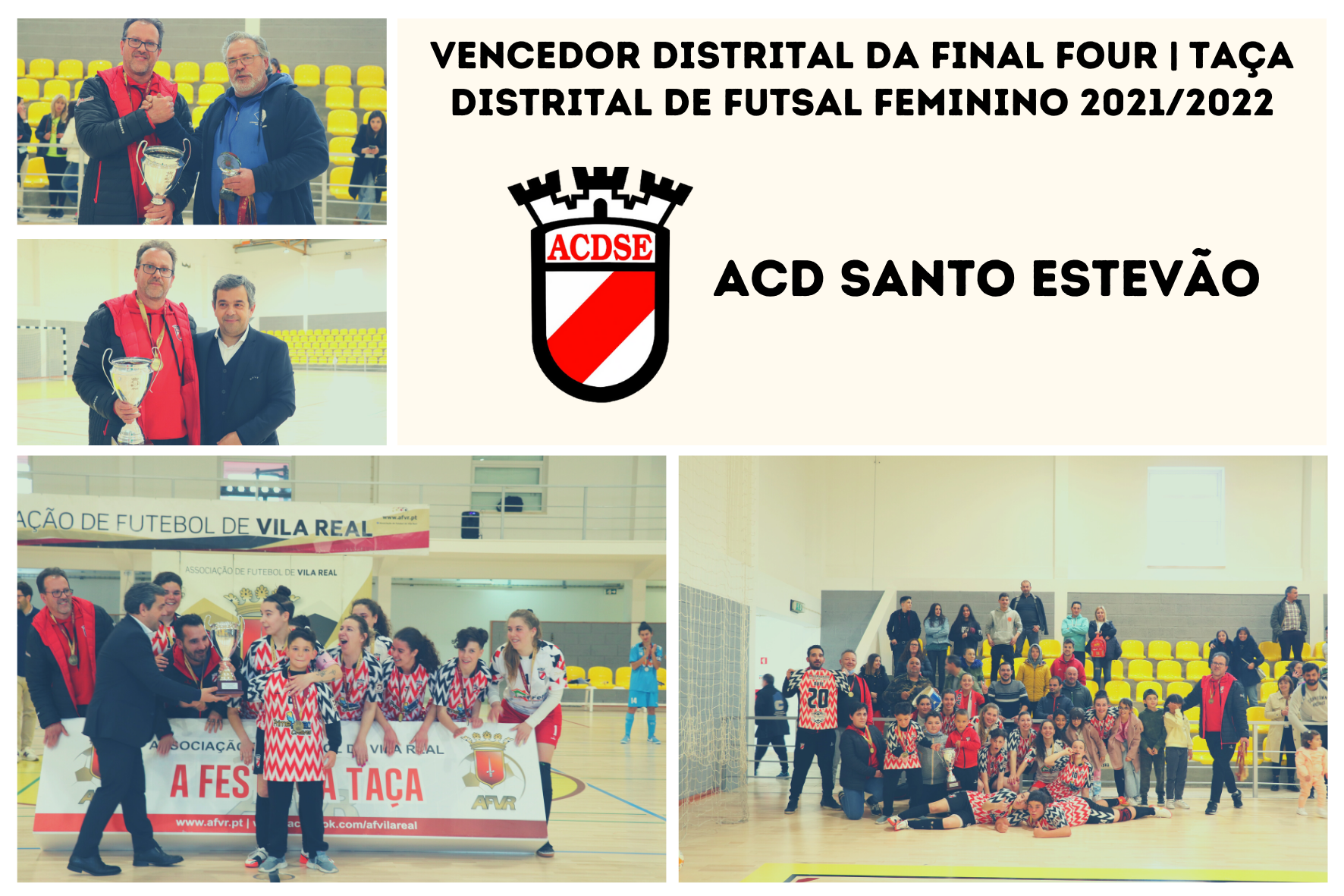 ACD Santo Estevão Vencedor Distrital da Final Four| Taça Distrital de Futsal Feminino 2021/2022