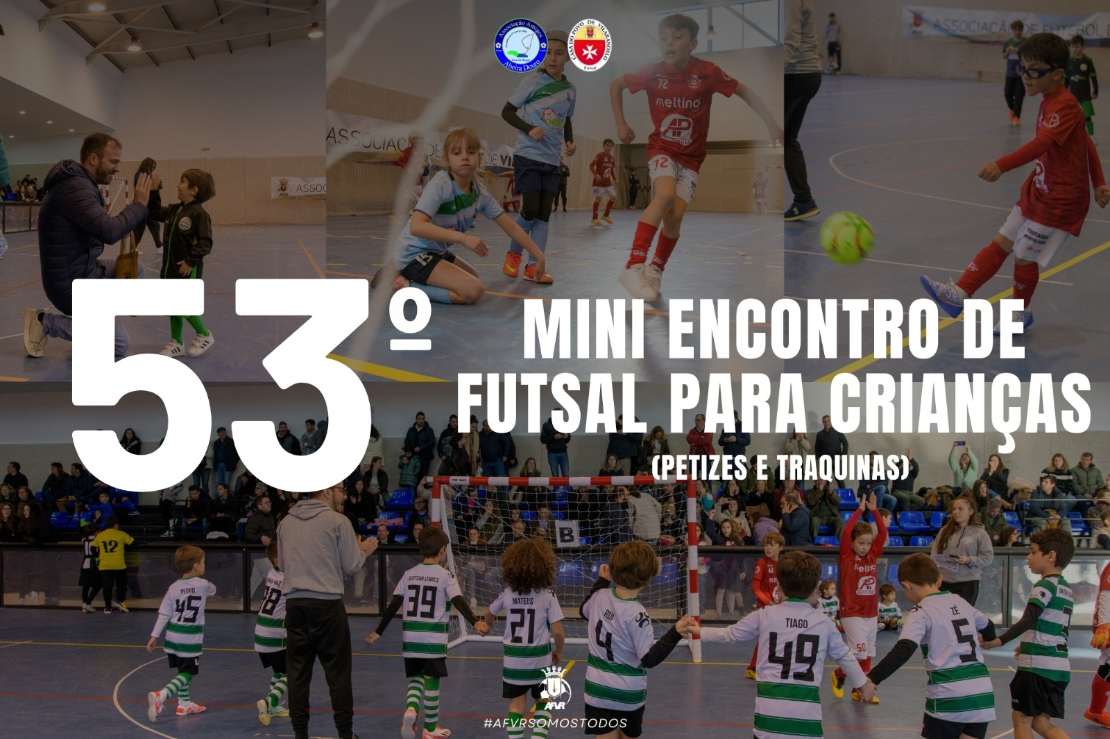 53º MINI-ENCONTRO DE FUTSAL PARA CRIANÇAS